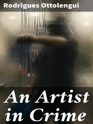 cover image of An Artist in Crime